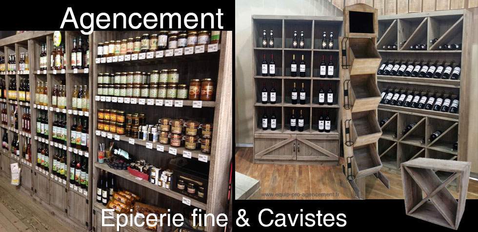 Mobilier pour épicerie fine & cavistes